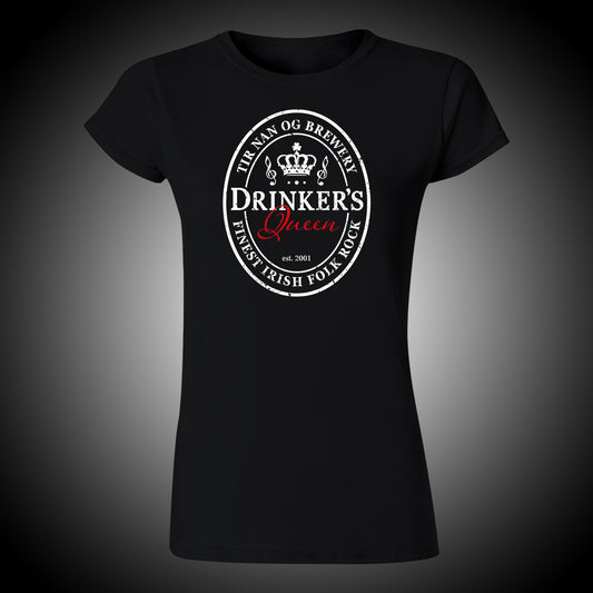 T-Shirt "Drinker's Queen"