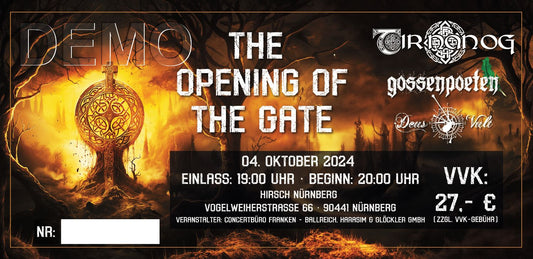Hardticket Tourauftakt Nürnberg "THE OPENING OF THE GATE" 04.10.24